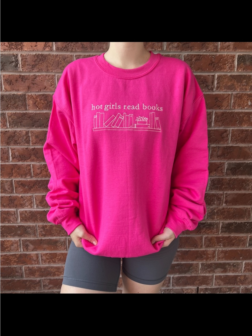 Gildan Bright Pink "hot girls read books" Crewneck Sweatshirt